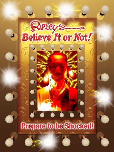 Prepare to Be Shocked! (Ripley's Believe It or Not!, Bk# 5)