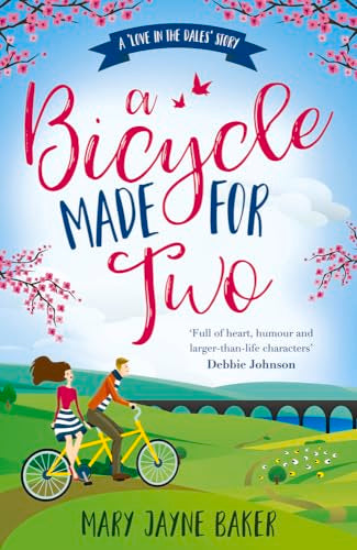 A Bicycle Made for Two (Love in the Dales, Bk. 1)