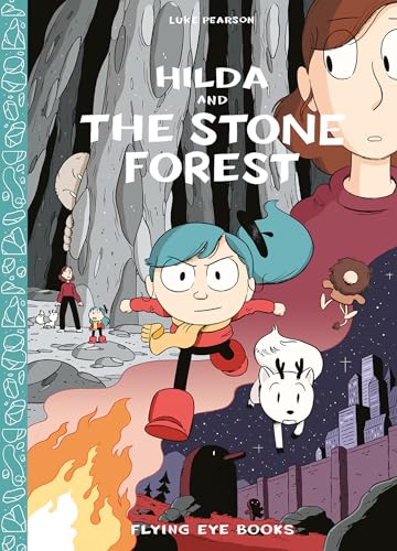 Hilda and the Stone Forest (Hildafolk, Volume 5)