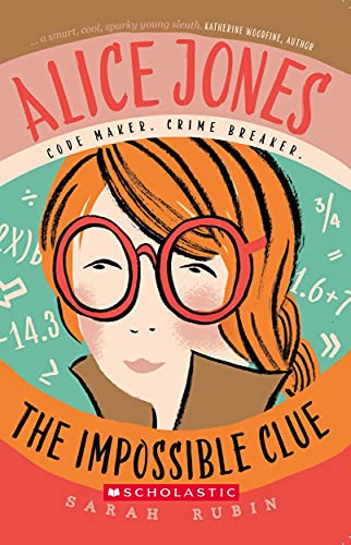 The Impossible Clue (Alice Jones, Bk. 1)