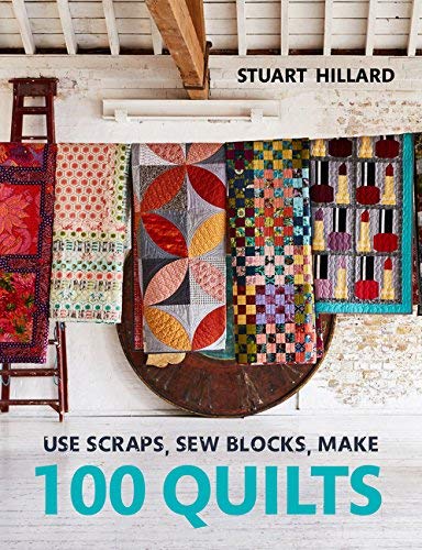 Use Scraps, Sew Blocks, Make 100 Quilts