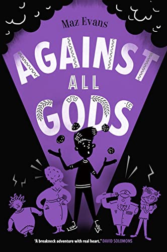 Against All Gods (Who Let The Gods Out, Bk. 4)