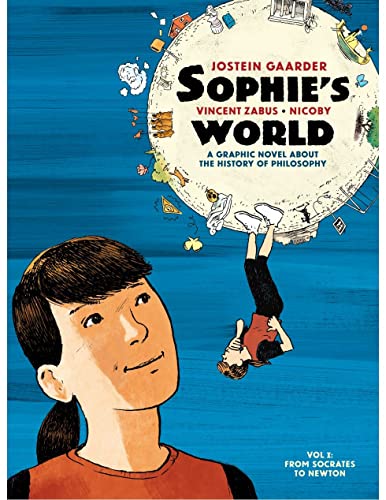 Sophie's World: A Graphic Novel About the History of Philosophy (Volume 1)