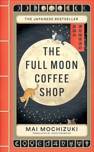 The Full Moon Coffee Shop (Bk. 1)