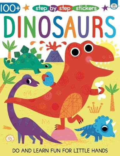 Dinosaurs (Step by Step Stickers)