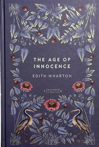 The Age of Innocence (Cranford Collection)