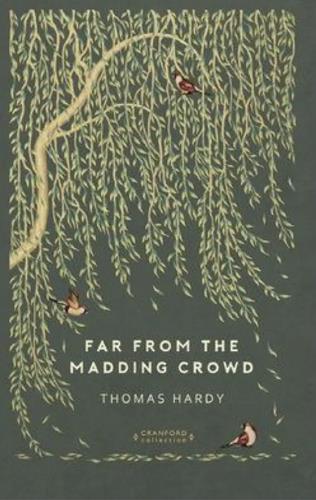 Far From the Madding Crowd (Cranford Collection)