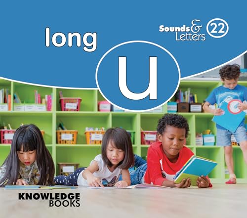 Long U (Sounds & Letters, Bk. 22)