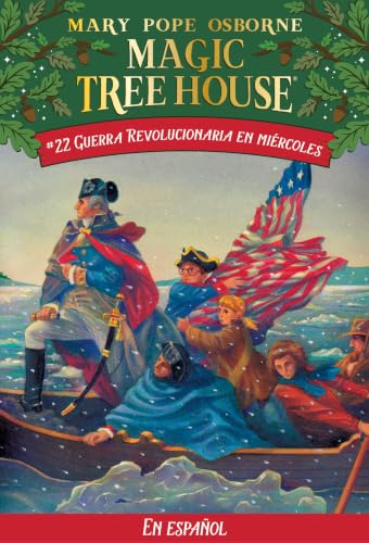 Guerra Revolucionaria En Miercoles (La Casa Del Arbol, Bk. 22)