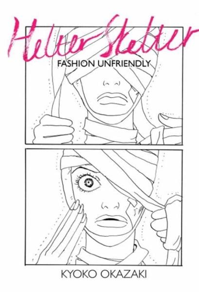 Helter Skelter: Fashion Unfriendly