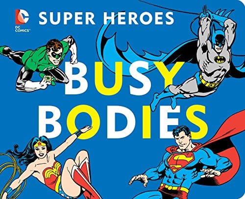 Busy Bodies (DC Super Heroes)