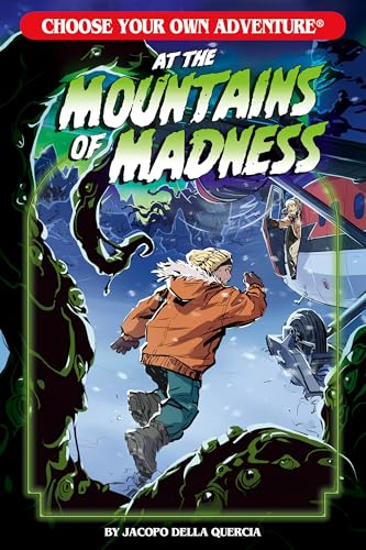 At the Mountains of Madness (Choose Your Own Adventure)