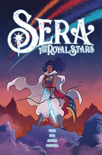 Sera and the Royal Stars (Volume 1)