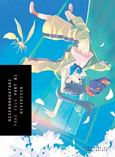 Fake Tale (Nisemonogatari, Part 01)