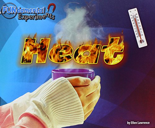 Heat (FUNdamental Experiments)