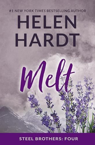 Melt (Steel Brother Saga, Bk. 4)