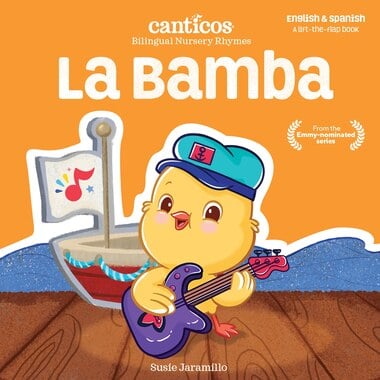 La Bamba (Canticos Bilingual Nursery Rhymes)