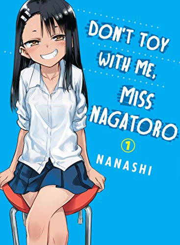 Don't Toy With Me, Miss Nagatoro (Volume 1)