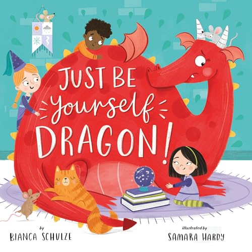 Just Be Yourself, Dragon!