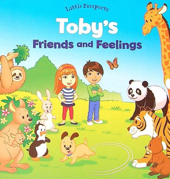 Toby's Friends and Feelings (Little Passports)