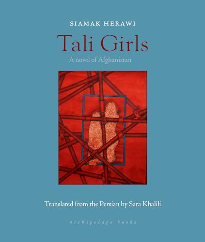 Tali Girls: A Novel of Afghanistan
