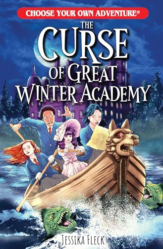 The Curse of Great Winter Academy (Choose Your Own Adventure, Bk. 4)