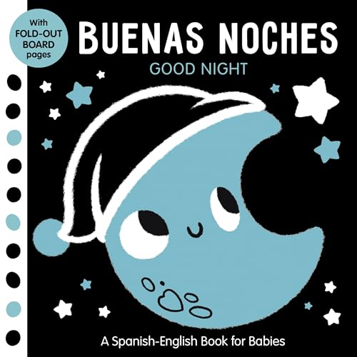Buenas Noches/Good Night: A Spanish-English Book for Babies