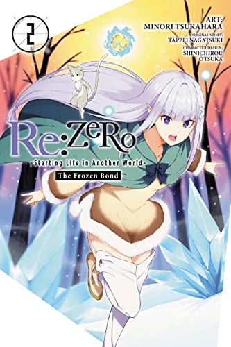 Re:ZERO: Starting Life in Another World: The Frozen Bond (Volume 2)