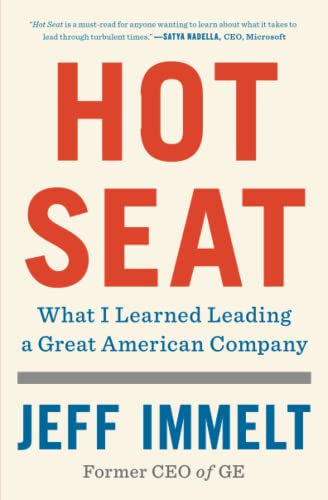 Hot Seat: What I Learned Leading a Great American Company