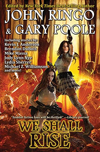 We Shall Rise (Black Tide Rising Anthologies, Bk. 3)