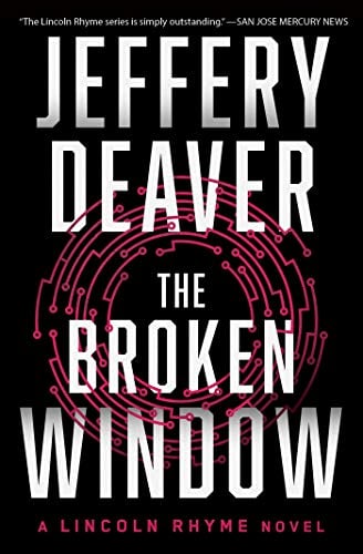 The Broken Window (Lincoln Rhyme, Bk. 8)