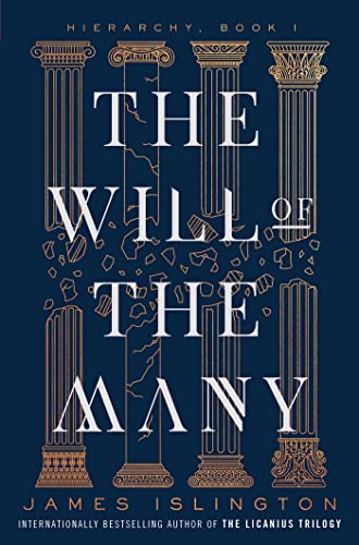 The Will of the Many (Hierarchy, Bk. 1)