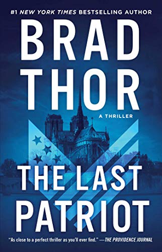 The Last Patriot (Scot Harvath, Bk. 7)