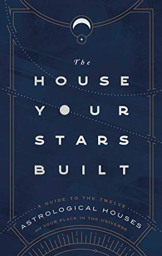 The House Your Stars Built
