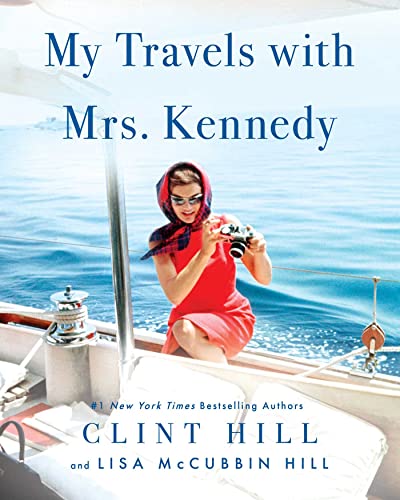 My Travels With Mrs. Kennedy