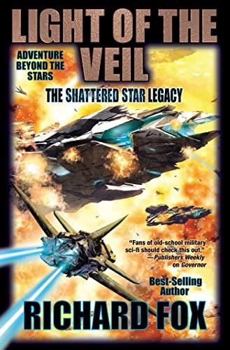 Light of the Veil (Shattered Star Legacy, Bk. 1)