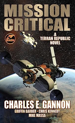 Mission Critical (Terran Republic, Bk. 3)