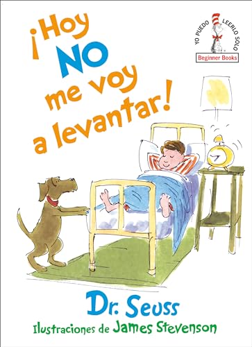 ¡Hoy No Me Voy a Levantar! (Beginner Books)