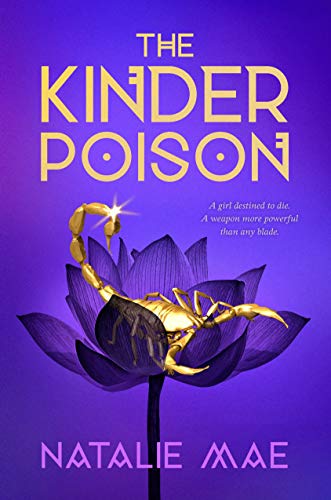 The Kinder Poison (The Kinder Poison, Bk. 1)