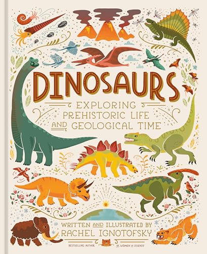 Dinosaurs: Exploring Prehistoric Life and Geological Time