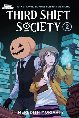 Third Shift Society (Volume 2)