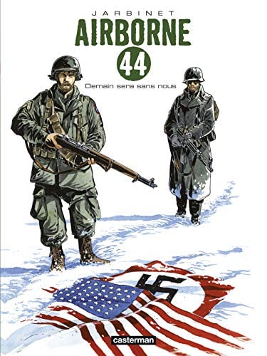 Demain Sera Sans Nous (Airborne 44, Volume 2)