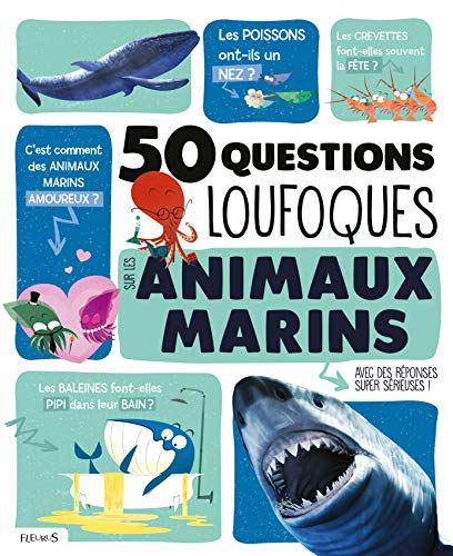 50 Questions Loufoques Sur Les Animaux Marins Avec Des Reponses Super Serieuses!