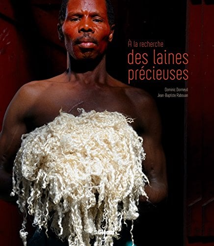 À La Recherche Des Laines Précieuses