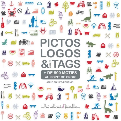 Pictos, Logos & Autres Tags: + De 800 Motifs au Point de Croix