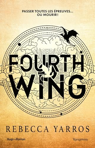 Fourth Wing (The Empyrean Tome, Bk. 1)