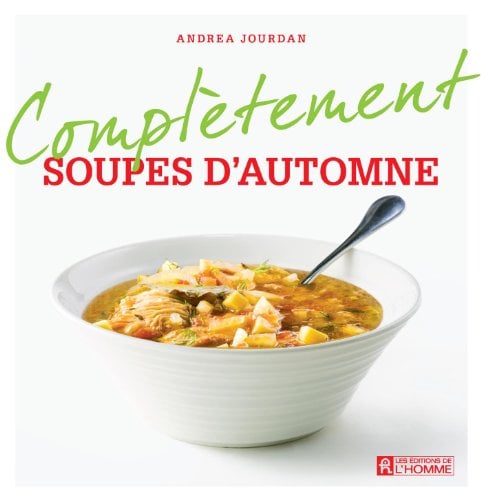 Soupes D'automne (Complètement)