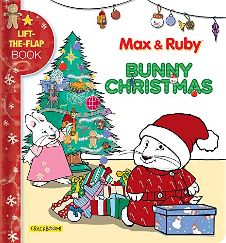 Bunny Christmas: Lift-The-Flap Book (Max & Ruby)