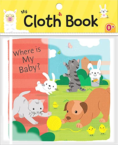 Where is My Baby? (My Cloth Book)