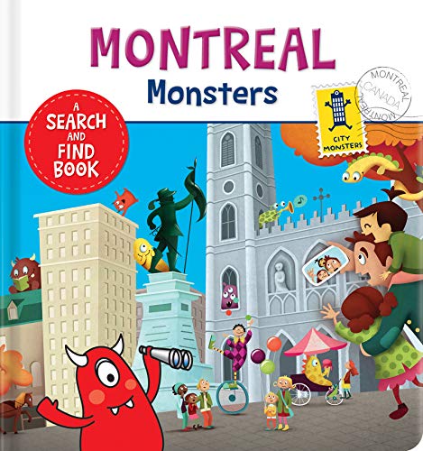 Montreal Monsters: A Search and Find Book (City Monsters)